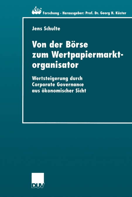 VON DER BORSE ZUM WERTPAPIERMARKTORGANISATOR