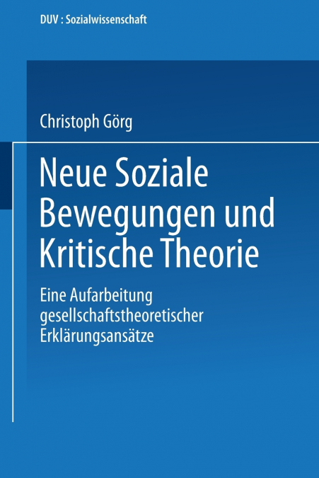 NEUE SOZIALE BEWEGUNGEN UND KRITISCHE THEORIE