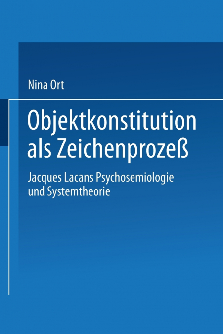 OBJEKTKONSTITUTION ALS ZEICHENPROZE�