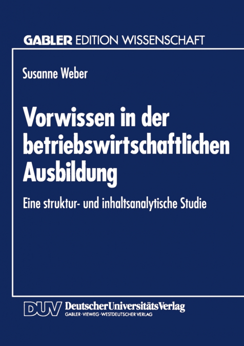 VORWISSEN IN DER BETRIEBSWIRTSCHAFTLICHEN AUSBILDUNG