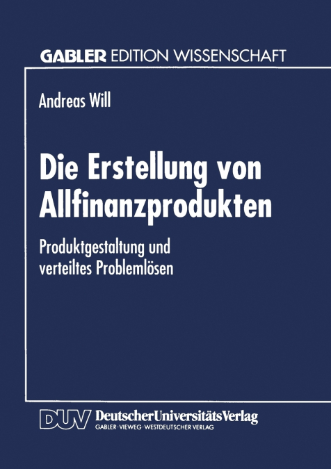 DIE ERSTELLUNG VON ALLFINANZPRODUKTEN