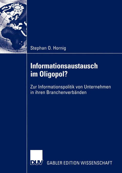 INFORMATIONSAUSTAUSCH IM OLIGOPOL?