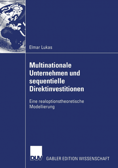 MULTINATIONALE UNTERNEHMEN UND SEQUENTIELLE DIREKTINVESTITIO