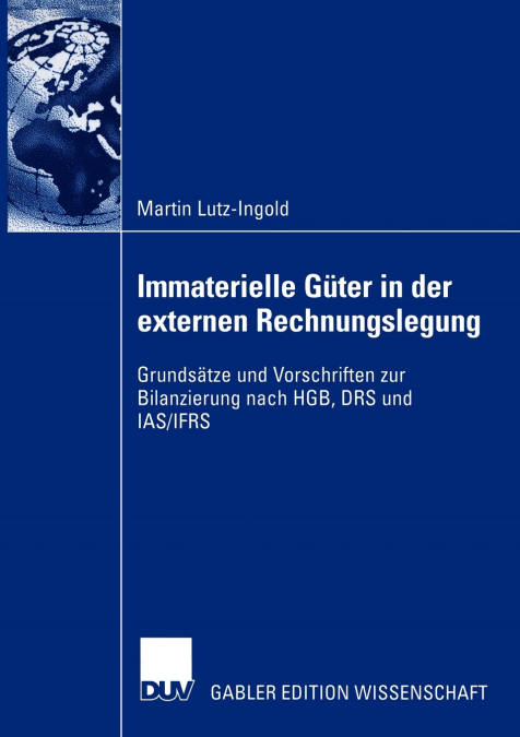 IMMATERIELLE GUTER IN DER EXTERNEN RECHNUNGSLEGUNG