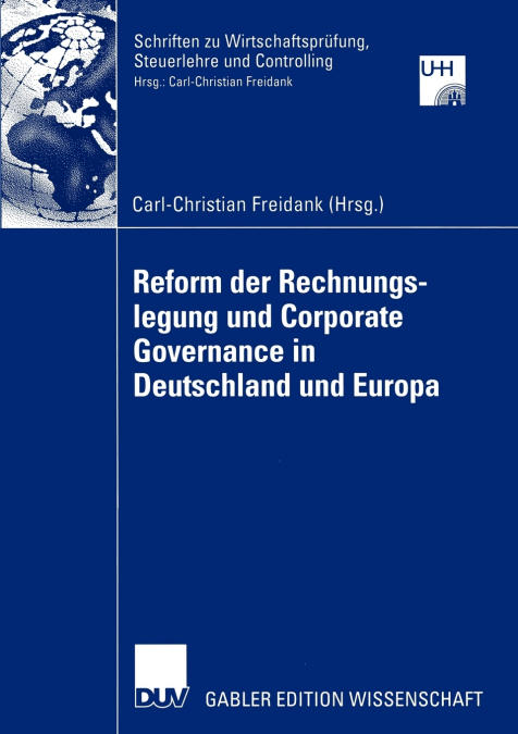 REFORM DER RECHNUNGSLEGUNG UND CORPORATE GOVERNANCE IN DEUTS