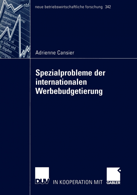 SPEZIALPROBLEME DER INTERNATIONALEN WERBEBUDGETIERUNG