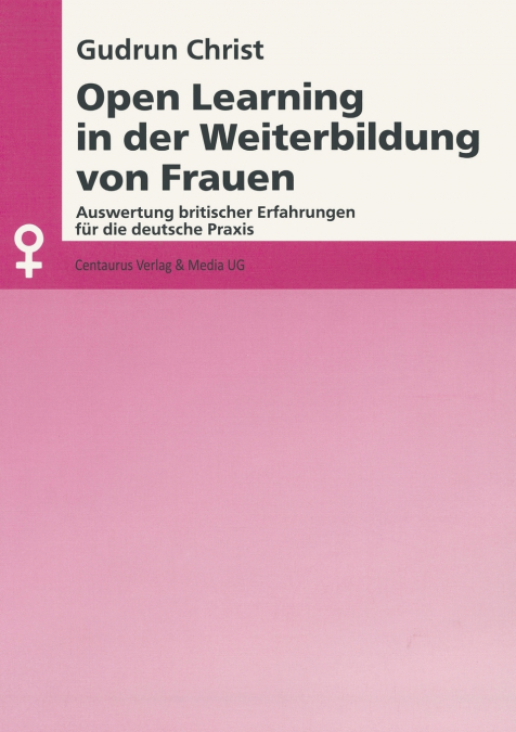 OPEN LEARNING IN DER WEITERBILDUNG VON FRAUEN