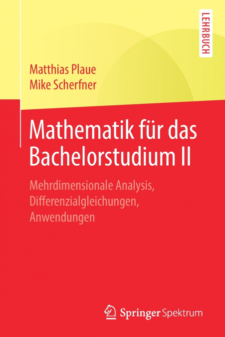 MATHEMATIK FUR DAS BACHELORSTUDIUM II