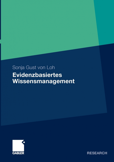 EVIDENZBASIERTES WISSENSMANAGEMENT