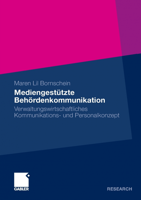 MEDIENGESTUTZTE BEHORDENKOMMUNIKATION