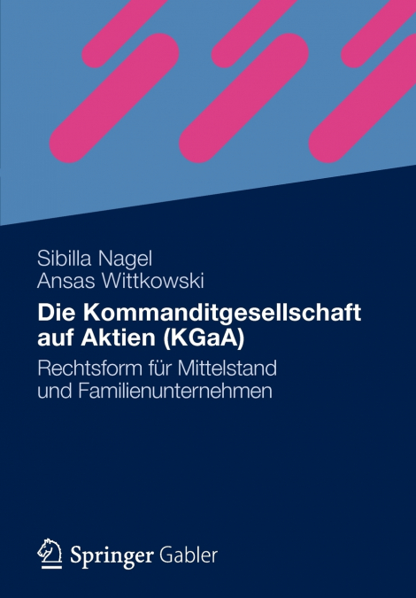 DIE KOMMANDITGESELLSCHAFT AUF AKTIEN (KGAA)