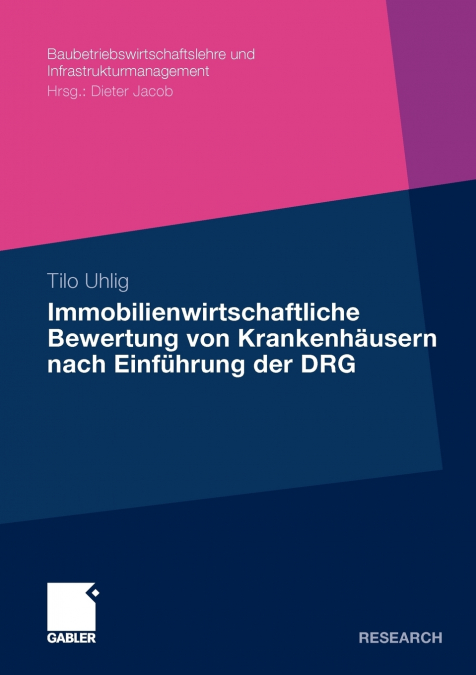 IMMOBILIENWIRTSCHAFTLICHE BEWERTUNG VON KRANKENHAUSERN NACH