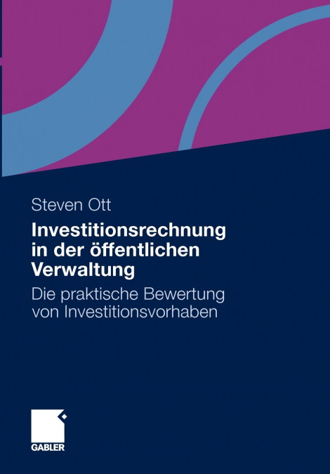 INVESTITIONSRECHNUNG IN DER OFFENTLICHEN VERWALTUNG