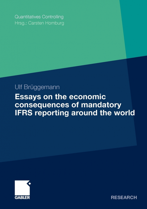 ESSAYS ON THE ECONOMIC CONSEQUENCES OF MANDATORY IFRS REPORT