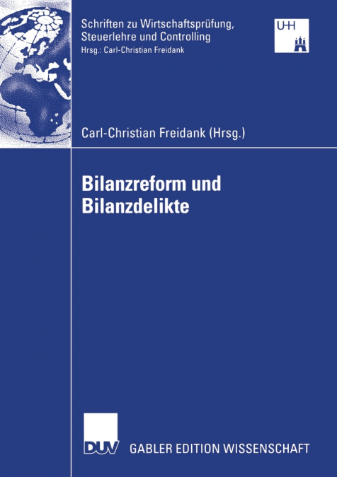BILANZREFORM UND BILANZDELIKTE