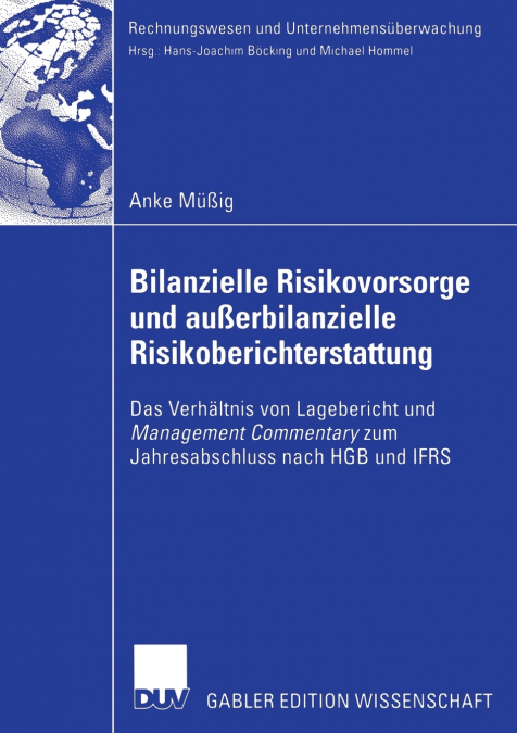 BILANZIELLE RISIKOVORSORGE UND AUSSERBILANZIELLE RISIKOBERIC