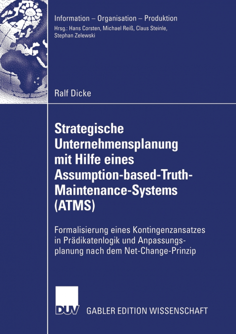 STRATEGISCHE UNTERNEHMENSPLANUNG MIT HILFE EINES ASSUMPTION-