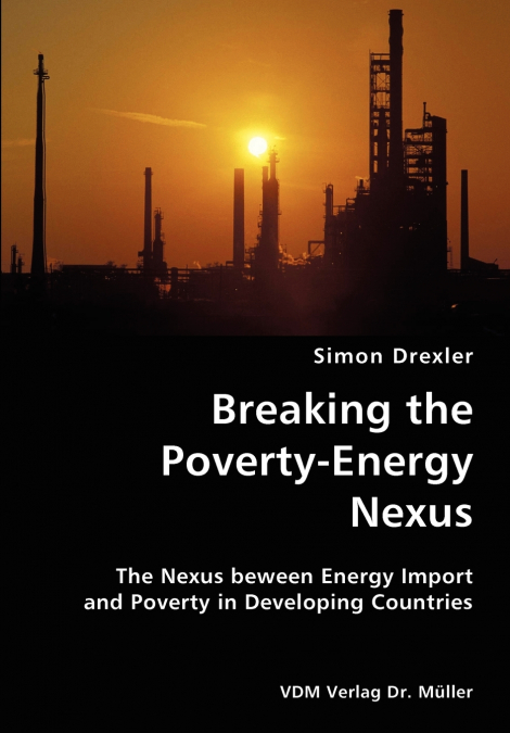 BREAKING THE POVERTY-ENERGY NEXUS- THE NEXUS BEWEEN ENERGY I