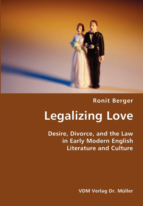LEGALIZING LOVE