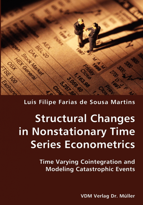 STRUCTURAL CHANGES IN NONSTATIONARY TIME SERIES ECONOMETRICS