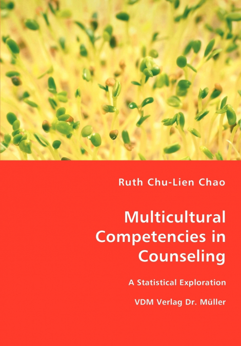 MULTICULTURAL COMPETENCIES IN COUNSELING