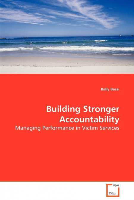BUILDING STRONGER ACCOUNTABILITY