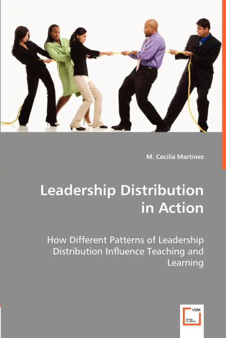 LEADERSHIP DISTRIBUTION IN ACTION