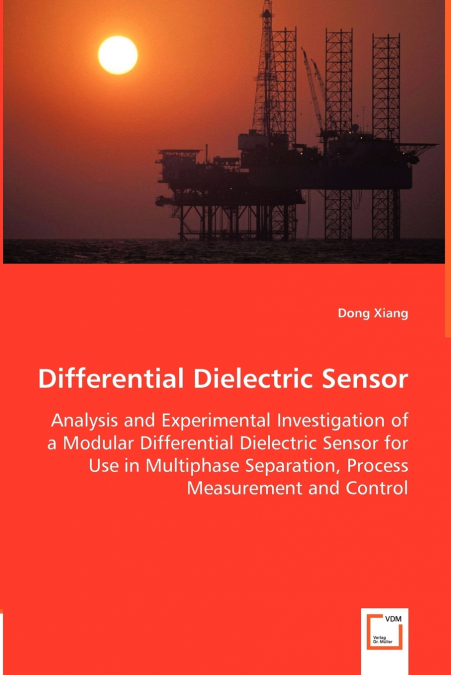 DIFFERENTIAL DIELECTRIC SENSOR - ANALYSIS AND EXPERIMENTAL I