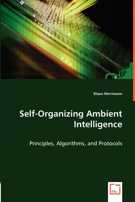 SELF-ORGANIZING AMBIENT INTELLIGENCE