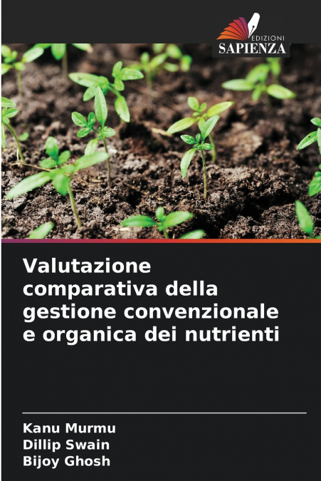 VALUTAZIONE COMPARATIVA DELLA GESTIONE CONVENZIONALE E ORGAN