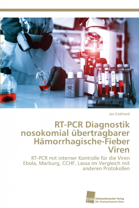RT-PCR DIAGNOSTIK NOSOKOMIAL UBERTRAGBARER HAMORRHAGISCHE-FI