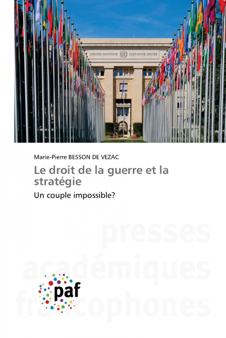 LE DROIT DE LA GUERRE ET LA STRATEGIE
