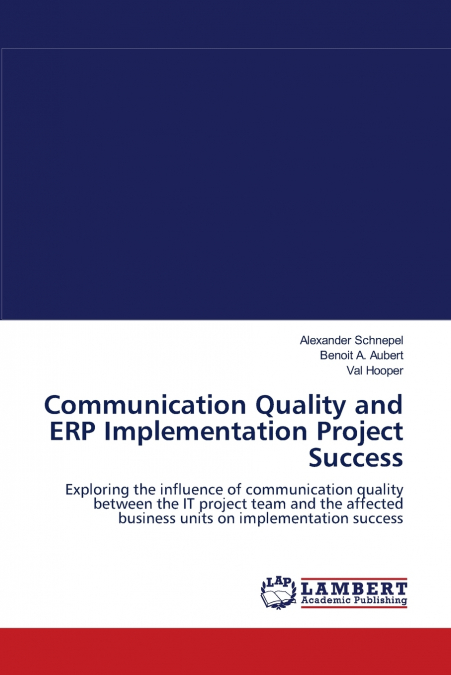 COMMUNICATION QUALITY AND ERP IMPLEMENTATION PROJECT SUCCESS