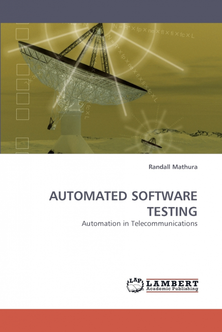 AUTOMATED SOFTWARE TESTING