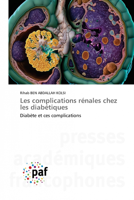 LES COMPLICATIONS RENALES CHEZ LES DIABETIQUES