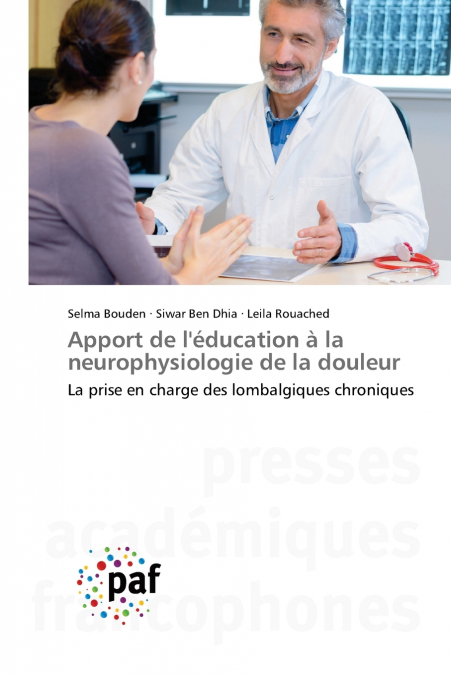 APPORT DE L?EDUCATION A LA NEUROPHYSIOLOGIE DE LA DOULEUR