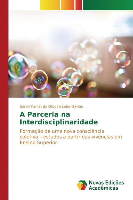 A PARCERIA NA INTERDISCIPLINARIDADE