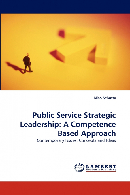 PUBLIC SERVICE STRATEGIC LEADERSHIP