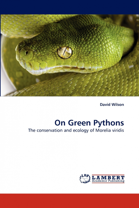 ON GREEN PYTHONS