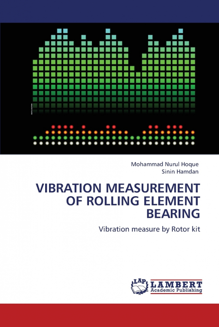 VIBRATION MEASUREMENT OF ROLLING ELEMENT BEARING