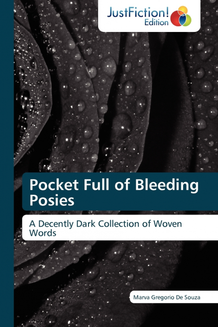 POCKET FULL OF BLEEDING POSIES