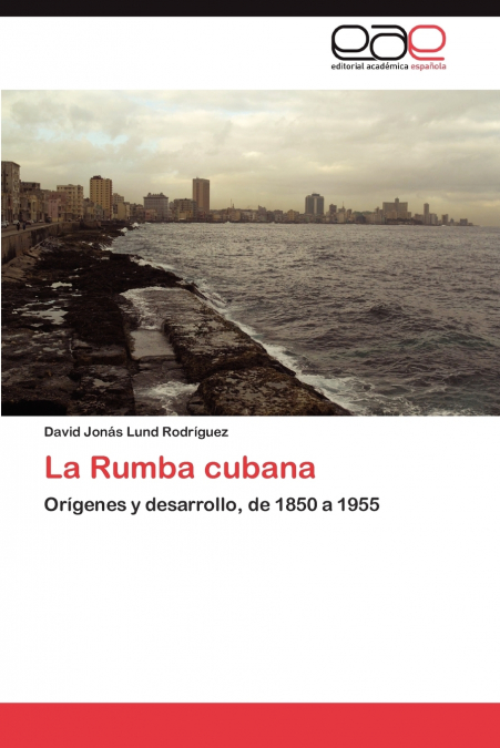 LA RUMBA CUBANA