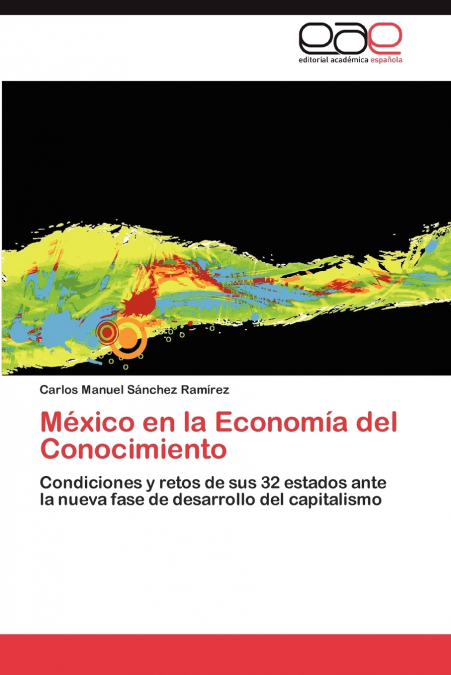 MEXICO EN LA ECONOMIA DEL CONOCIMIENTO