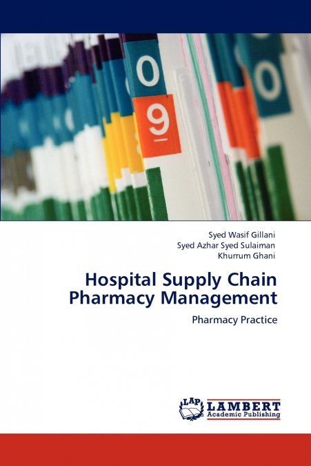 HOSPITAL SUPPLY CHAIN PHARMACY MANAGEMENT