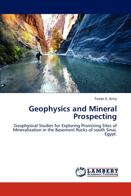 GEOPHYSICS AND MINERAL PROSPECTING