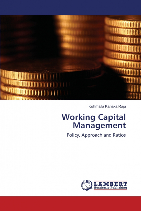 WORKING CAPITAL MANAGEMENT
