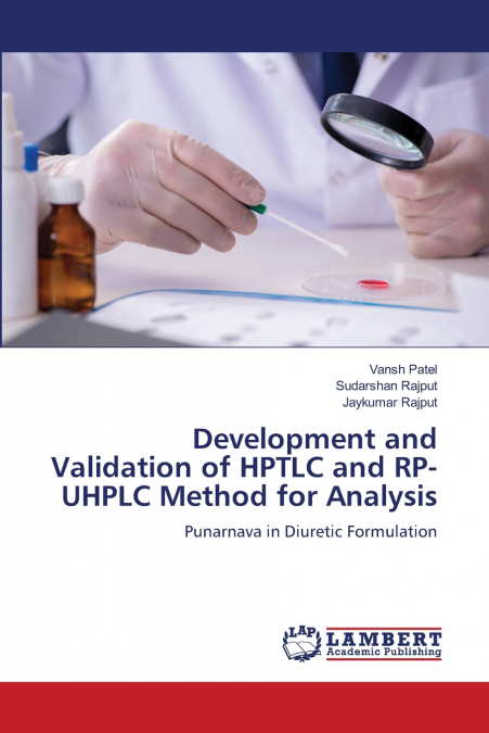 DEVELOPMENT AND VALIDATION OF HPTLC AND RP-UHPLC METHOD FOR