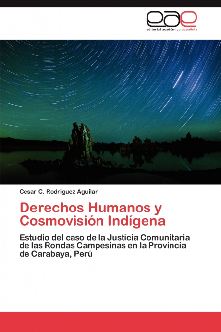 DERECHOS HUMANOS Y COSMOVISION INDIGENA
