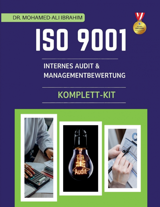 ISO 9001 INTERNES AUDIT & MANAGEMENTBEWERTUNG KOMPLETT-KIT