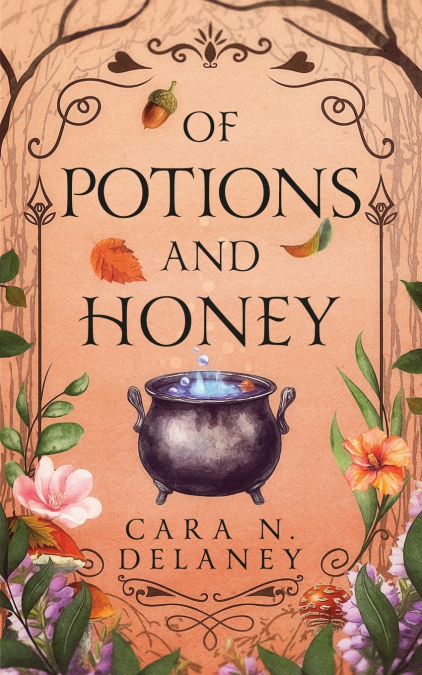 OF POTIONS AND HONEY